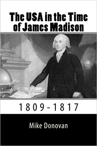 The USA in the Time of James Madison
